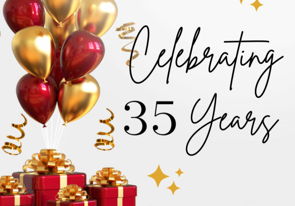 Celebrating 35 years